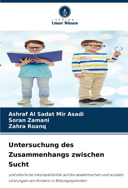 Produktbild: Untersuchung des Zusammenhangs zwischen Sucht