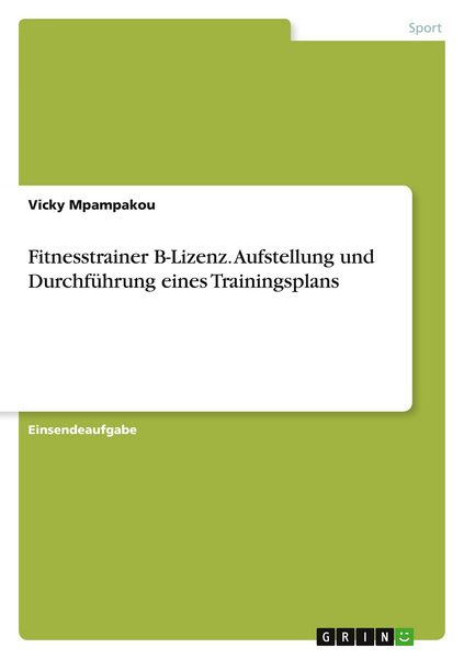 Produktbild: Fitnesstrainer B-Lizenz. Aufstellung und Durchf&uuml;hrung eines Trainingsplans