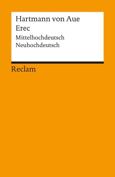 Erec. Mittelhochdeutsch/Neuhochdeutsch