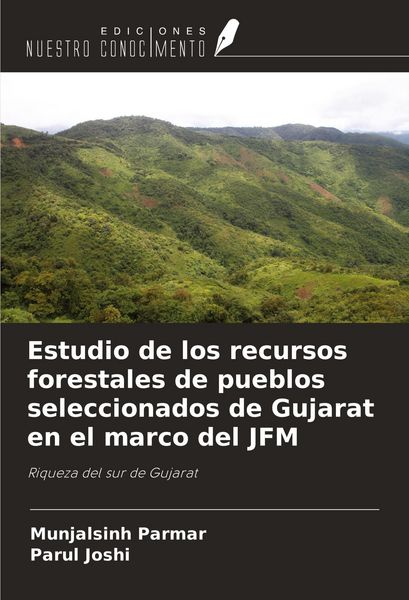 Produktbild: Estudio de los recursos forestales de pueblos seleccionados de Gujarat en el marco del JFM