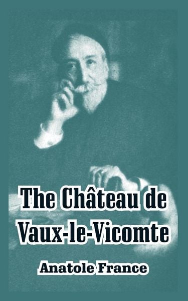 Produktbild: Chateau de Vaux-le-Vicomte, The