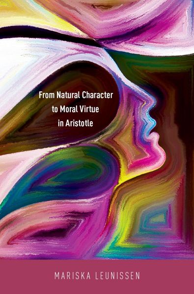 Produktbild: From Natural Character to Moral Virtue in Aristotle