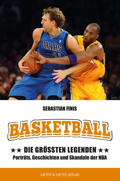 Produktbild: Basketball: Die gr&ouml;&szlig;ten Legenden