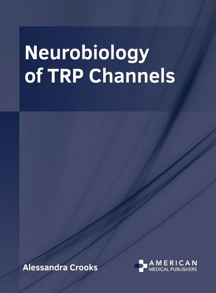 Produktbild: Neurobiology of Trp Channels