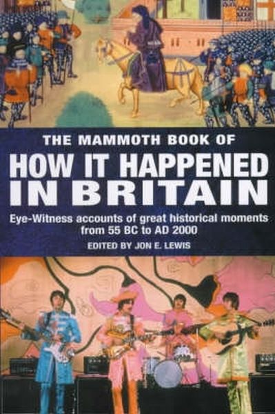 Produktbild: The Mammoth Book of How it Happened in Britain