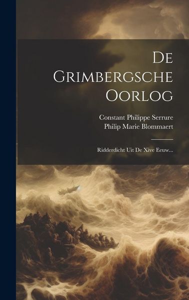 Produktbild: De Grimbergsche Oorlog: Ridderdicht Uit De Xive Eeuw...