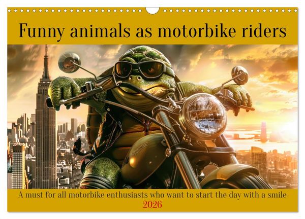 Produktbild: Funny animals as motorbike riders (Wall Calendar 2026 DIN A3 landscape), CALVENDO 12 Month Wall Calendar