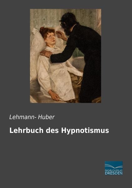 Produktbild: Lehrbuch des Hypnotismus