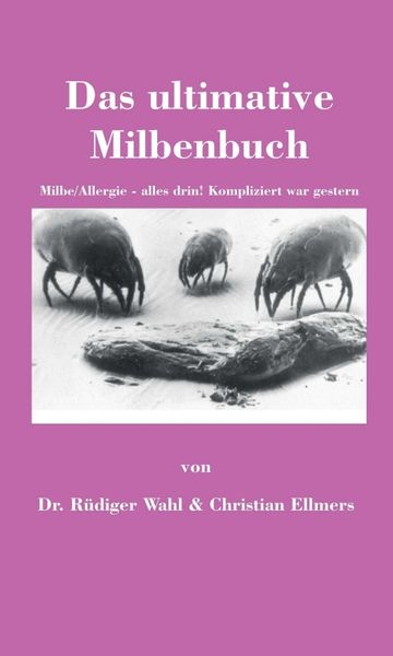 Produktbild: Das ultimative Milbenbuch