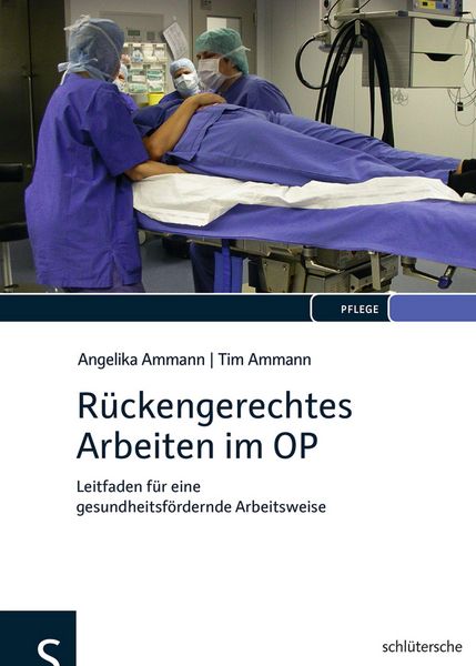 Produktbild: R&uuml;ckengerechtes Arbeiten im OP