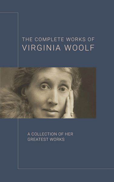 Produktbild: Virginia Woolf: The Complete Works