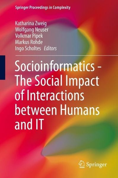Produktbild: Socioinformatics - The Social Impact of Interactions between Humans and IT
