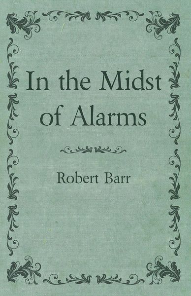 Produktbild: In the Midst of Alarms