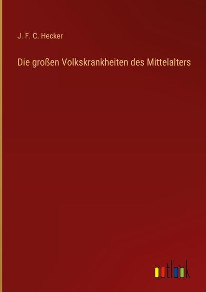 Produktbild: Die gro&szlig;en Volkskrankheiten des Mittelalters