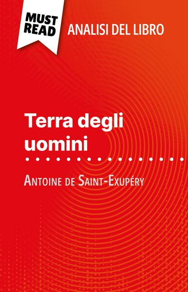 Produktbild: Terra degli uomini di Antoine de Saint-Exup&eacute;ry (Analisi del libro)