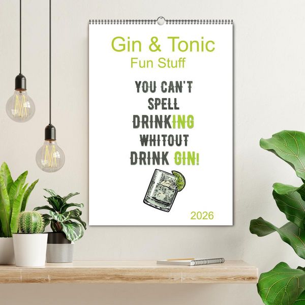Produktbild: Gin & Tonic - Fun Stuff (Wandkalender 2026 DIN A2 hoch), CALVENDO Monatskalender