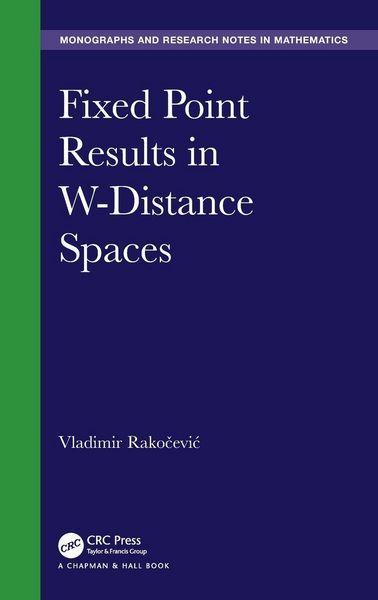 Produktbild: Fixed Point Results in W-Distance Spaces