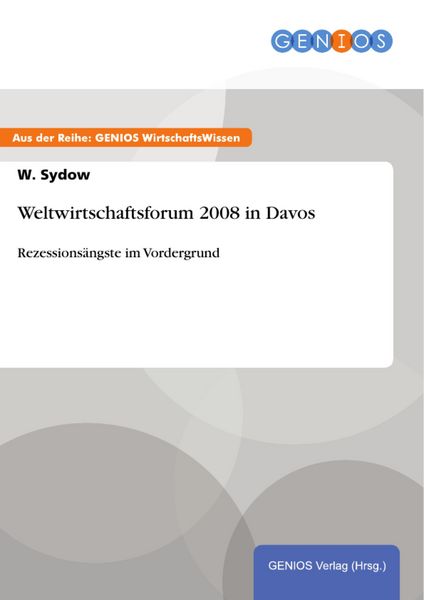 Produktbild: Weltwirtschaftsforum 2008 in Davos