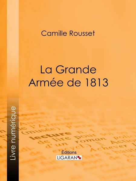 Produktbild: La Grande Arm&eacute;e de 1813