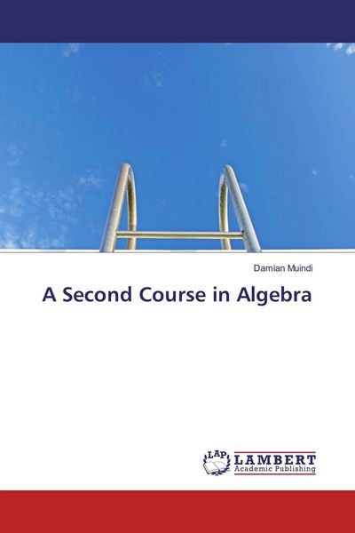 Produktbild: A Second Course in Algebra