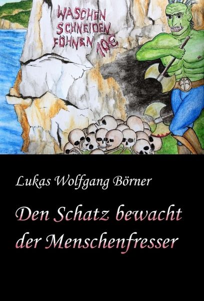 Produktbild: Den Schatz bewacht der Menschenfresser