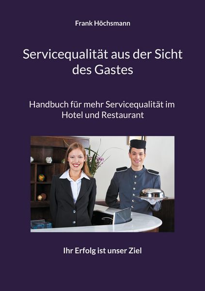 Produktbild: Servicequalit&auml;t aus der Sicht des Gastes