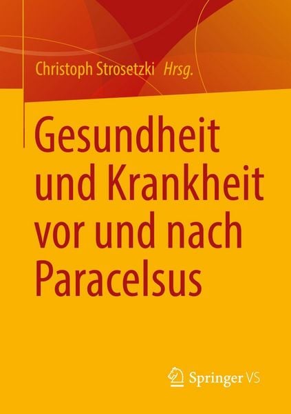 Produktbild: Gesundheit und Krankheit vor und nach Paracelsus