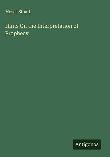 Produktbild: Hints On the Interpretation of Prophecy