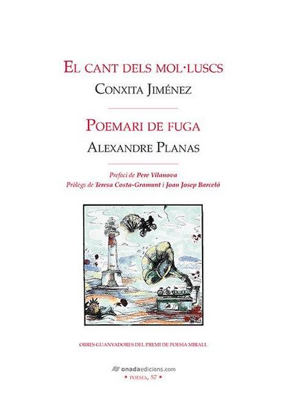 Produktbild: El cant dels mol&middot;luscs  Poemari de fuga