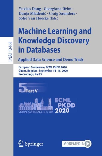 Produktbild: Machine Learning and Knowledge Discovery in Databases. Applied Data Science and Demo Track