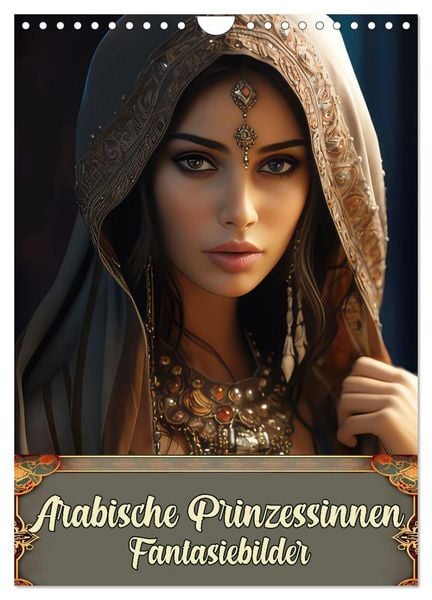Produktbild: Arabische Prinzessinnen Fantasiebilder (Wandkalender 2026 DIN A4 hoch), CALVENDO Monatskalender