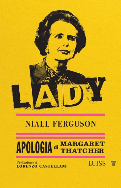Produktbild: Lady. Apologia di Margaret Thatcher