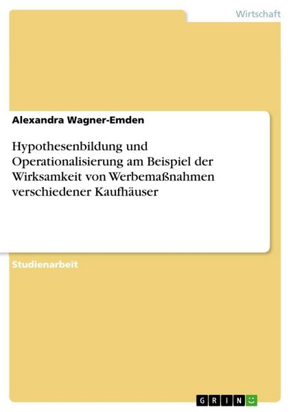 Produktbild: Hypothesenbildung und Operationalisierung an einem selbst gew&auml;hlten Beispiel