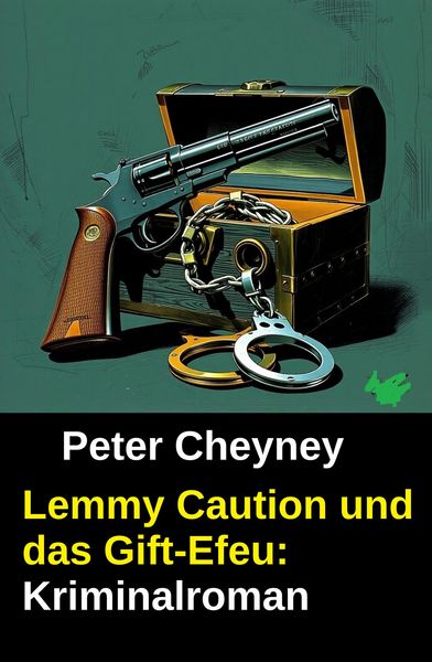 Produktbild: Lemmy Caution und das Gift-Efeu: Kriminalroman