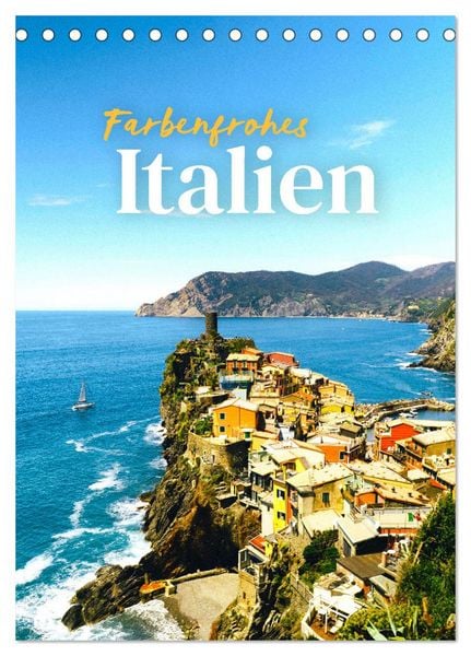 Produktbild: Farbenfrohes Italien (Tischkalender 2026 DIN A5 hoch), CALVENDO Monatskalender