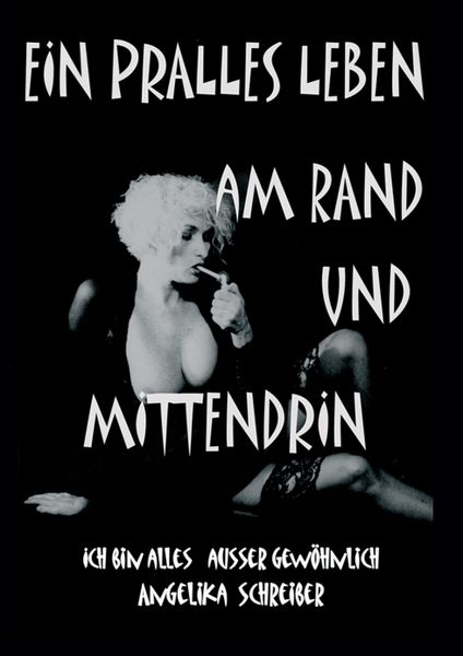 Produktbild: Ein Pralles Leben Am Rand und Mittendrin