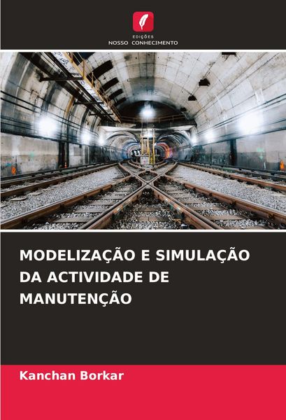 Produktbild: Modeliza&ccedil;&atilde;o E Simula&ccedil;&atilde;o Da Actividade De Manuten&ccedil;&atilde;o