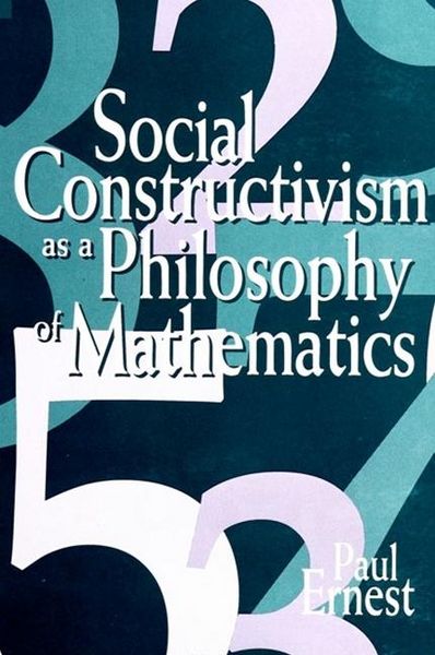 Produktbild: Social Constructivism as a Philosophy of Mathematics
