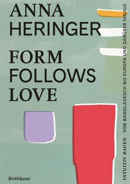 Produktbild: Form Follows Love (Deutsche Ausgabe)