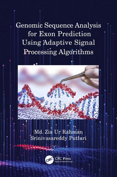Produktbild: Genomic Sequence Analysis for Exon Prediction Using Adaptive Signal Processing Algorithms