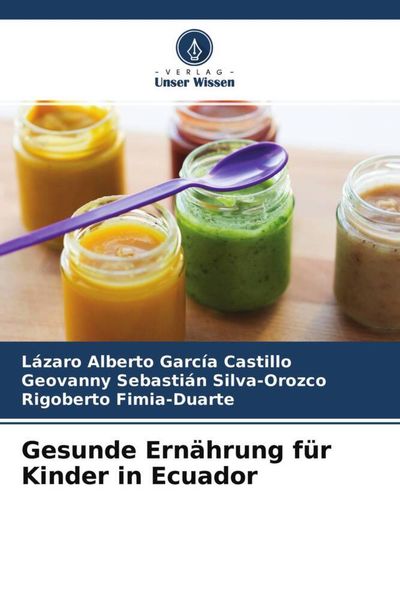 Produktbild: Gesunde Ern&auml;hrung f&uuml;r Kinder in Ecuador
