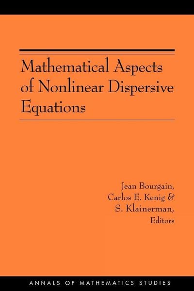 Produktbild: Mathematical Aspects of Nonlinear Dispersive Equations