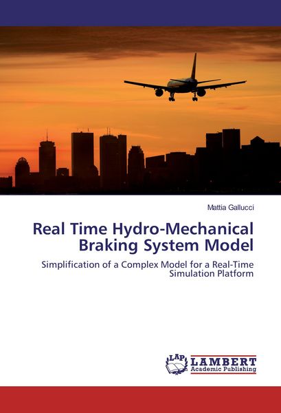 Produktbild: Real Time Hydro-Mechanical Braking System Model