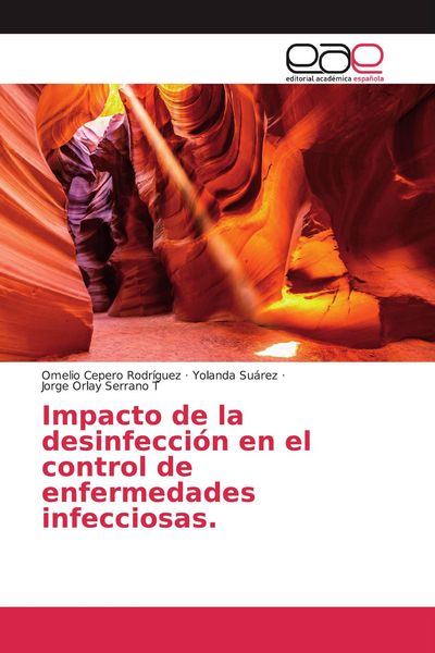 Produktbild: Impacto de la desinfecci&oacute;n en el control de enfermedades infecciosas.