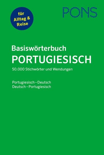 PONS Basiswörterbuch Portugiesisch, Taschenbuch von , PONS Langenscheidt GmbH, 978-3-12-516073-6