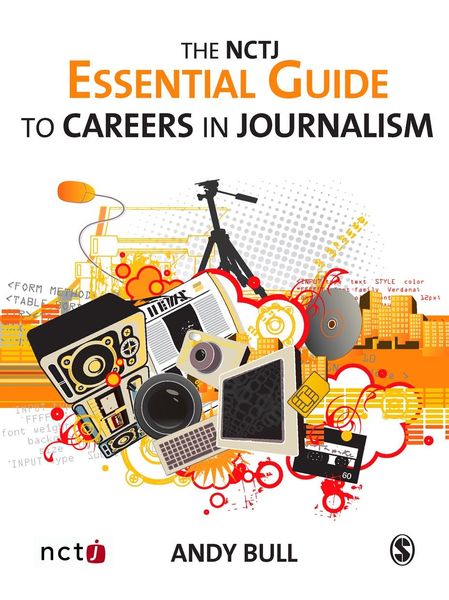 Produktbild: The NCTJ Essential Guide to Careers in Journalism
