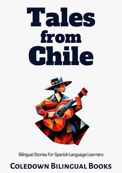 Produktbild: Tales from Chile: Bilingual Stories for Spanish Language Learners