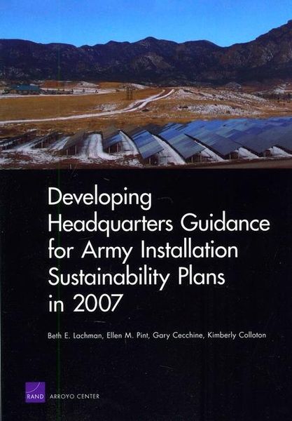 Produktbild: Developing Headquarters Guidance for Army Installation Sustainability Plans in 2007