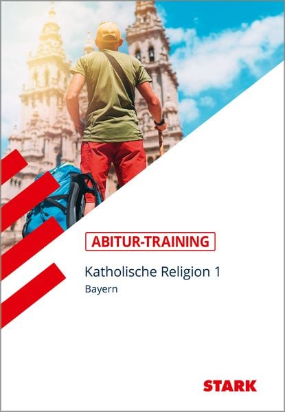 STARK Abitur-Training Religion Katholische Religion Band 1 Bayern