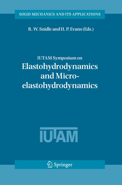 Produktbild: IUTAM Symposium on Elastohydrodynamics and Micro-elastohydrodynamics